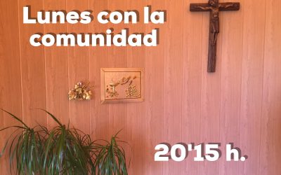 Los lunes con la Comunidad Salesiana